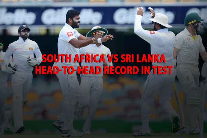 Sa Vs Sl 1st Test Check South Africa Vs Sri Lanka Head To Head Record In Test 0654