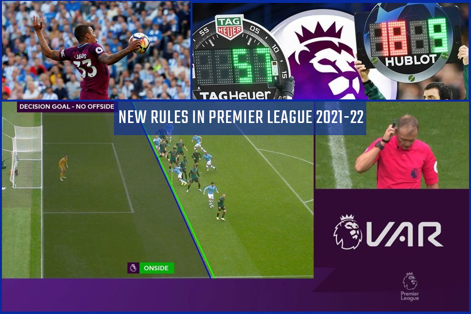 Premier League 21 22 New Rules Introduced In The New Season