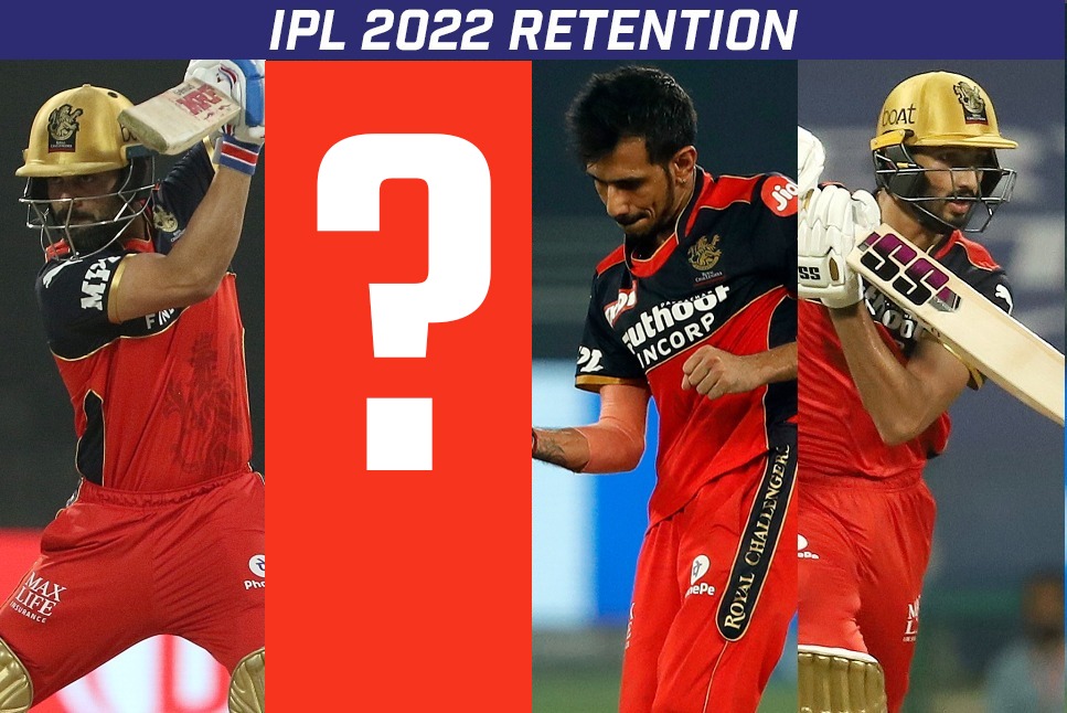 IPL 2022 Retention RCB: Kohli To Be Retained, Who Will Be Other Three?