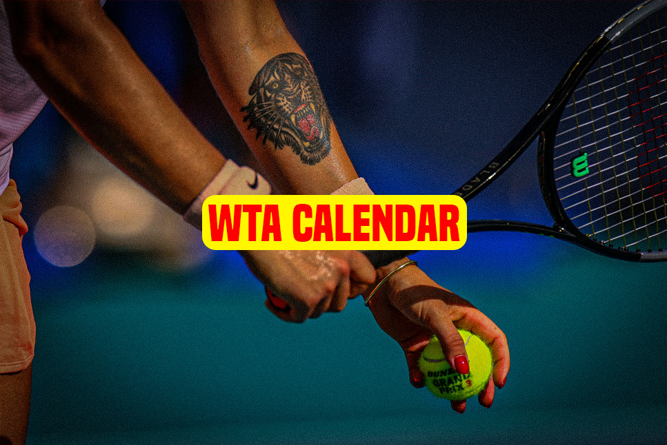 WTA calendar WTA announce schedule for first half