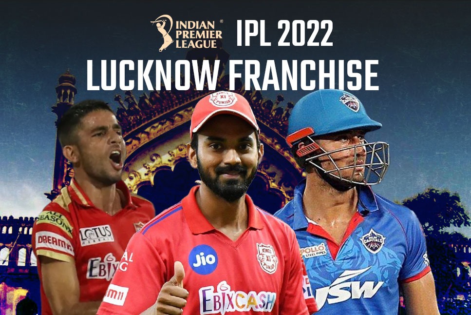 IPL 2022 Lucknow Franchise Retained Players LIST