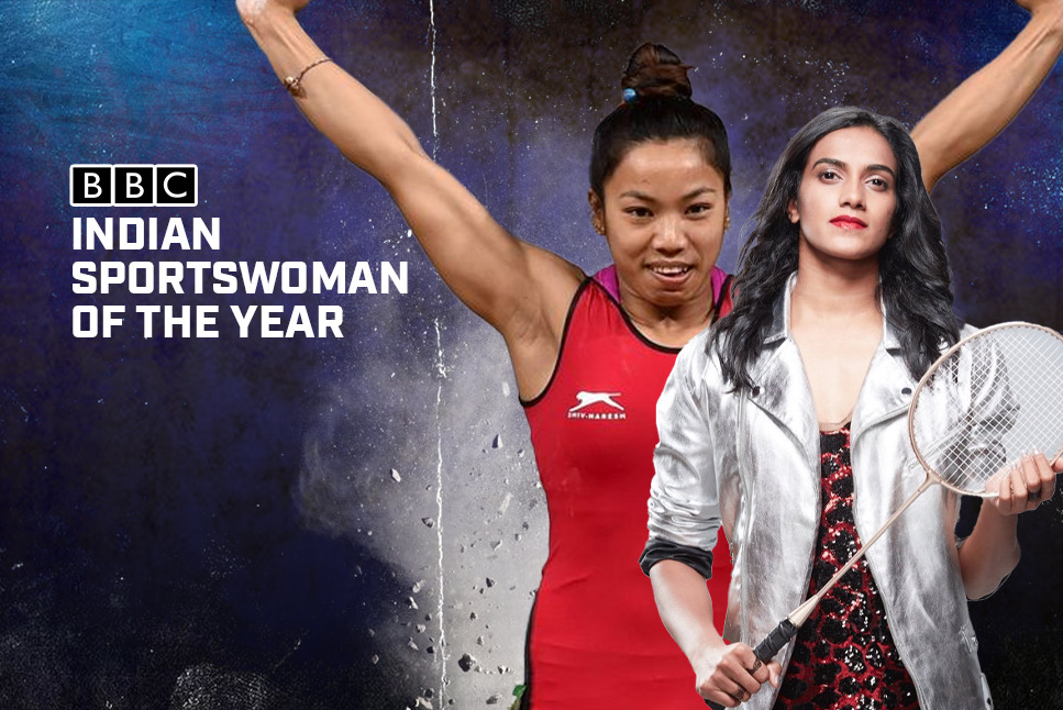 BBC Indian Sportswoman of the Year Sindhu, Mirabai Chanu nominated for