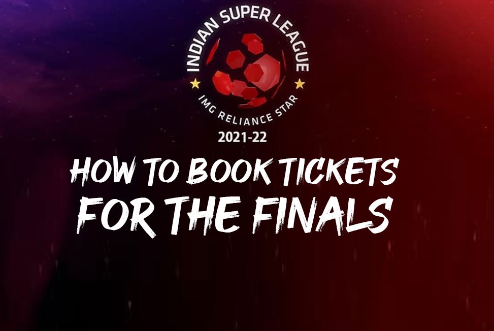 ISL 2022 final Tickets100 crowd allowed,Check How to book