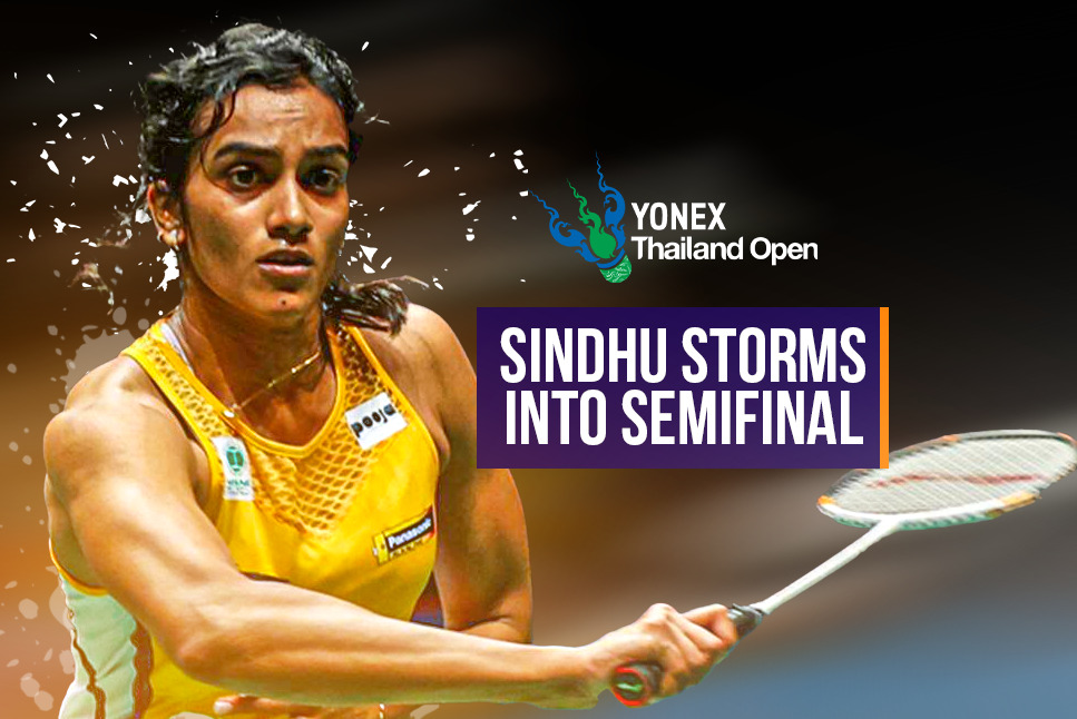 Thailand Open Badminton Quarterfinals LIVE PV Sindhu seals SEMIFINAL