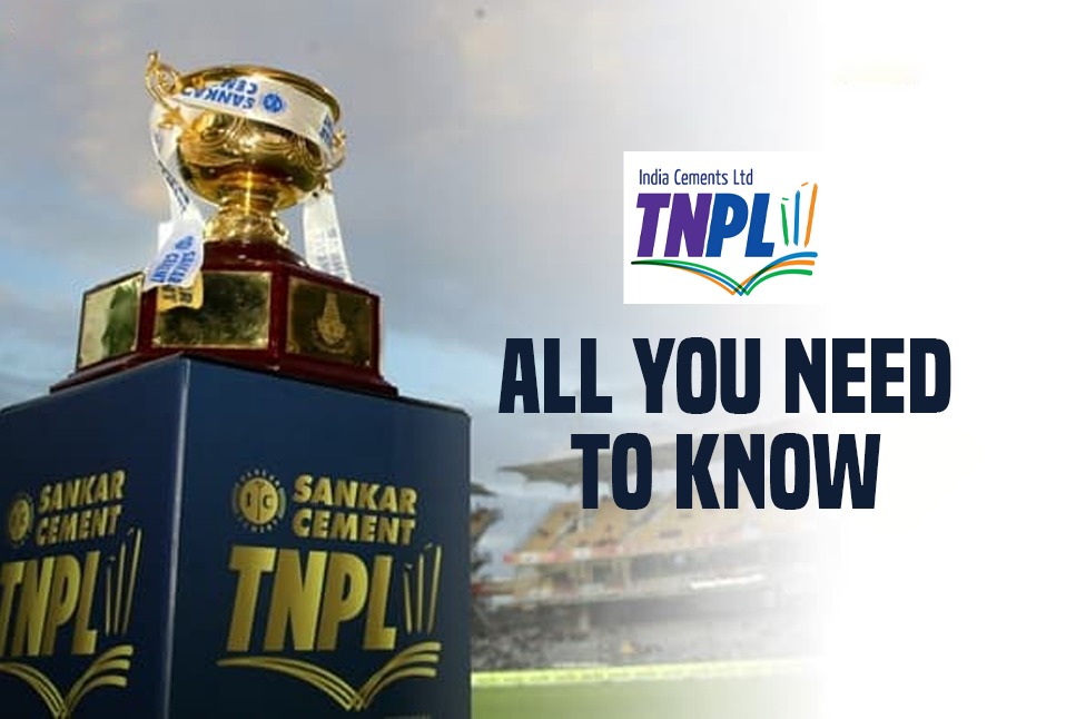 Tamil Nadu Premier League (TNPL) 2021: Full squads, Fixtures & Preview: All  you need to know