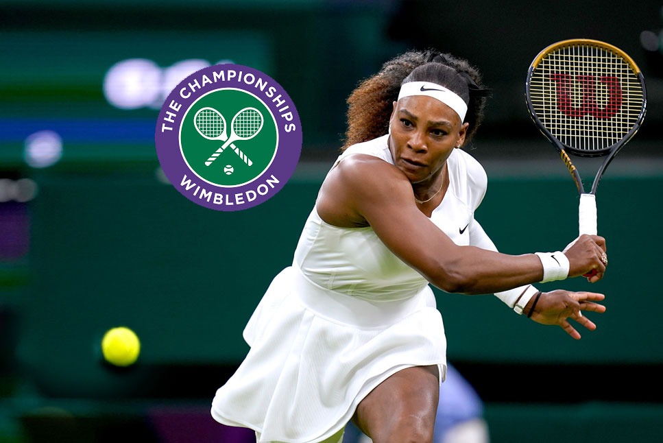 Wimbledon 2022 LIVESerena Williams eyes greatest triumph