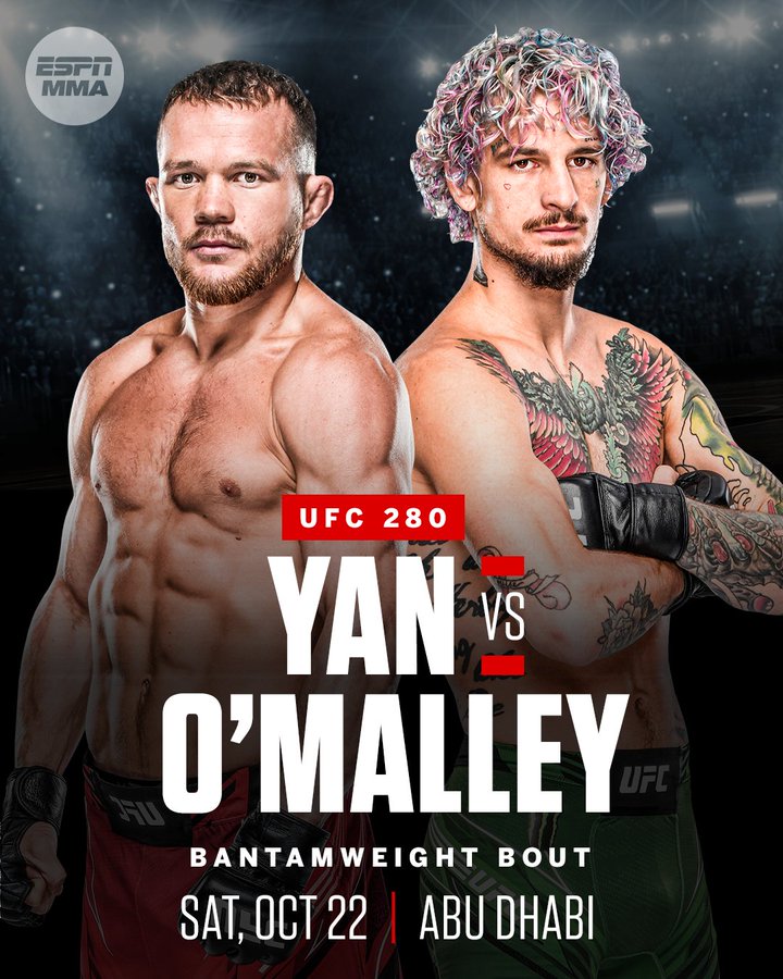 UFC 280: O'Malley vs Yan confirmed for Oct 22 Abu Dhabi PPV