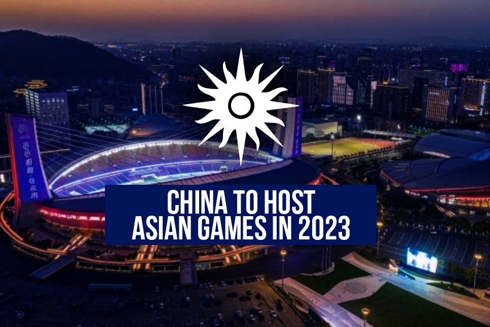 Asian Games 2022 postponed China to host Asian Games in 2023 after