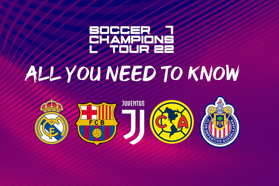 Soccer Champions Tour 2022 All you need to know, Real Madrid vs