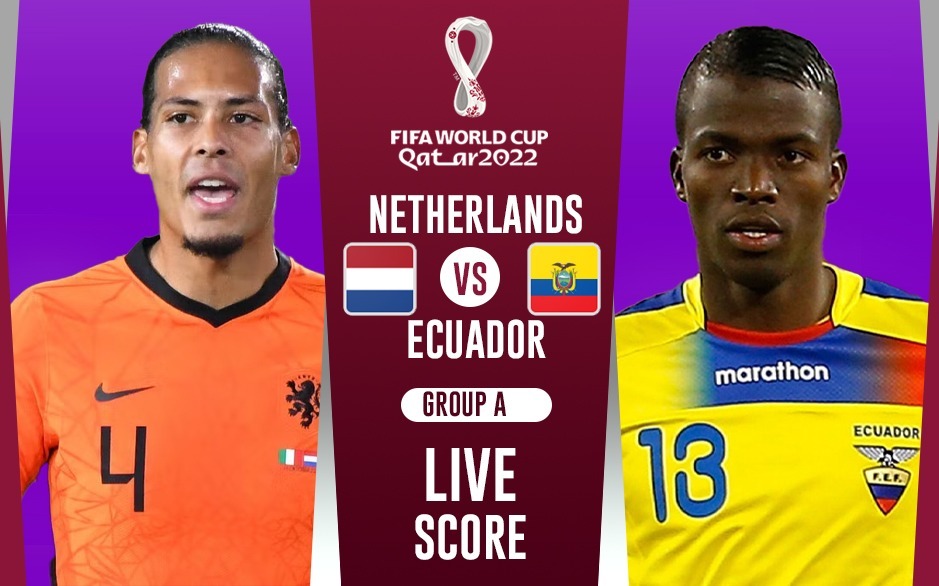Netherlands Vs Ecuador