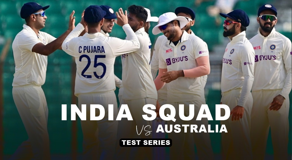 India Squad Australia Series SKY & Ishan in Test Squad, Bumrah misses