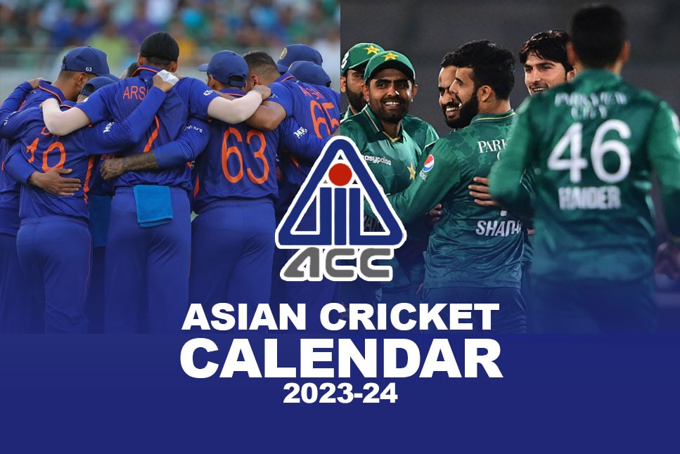 Asian Cricket Calendar 2023 India, Pakistan to clash 4 times this year