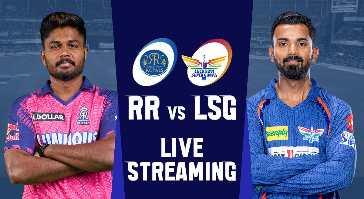 Rr Vs Lsg Live Streaming Lsg Win By 10 Runs Top 5 Ways To Watch Rajasthan Royals Vs Lucknow 5050