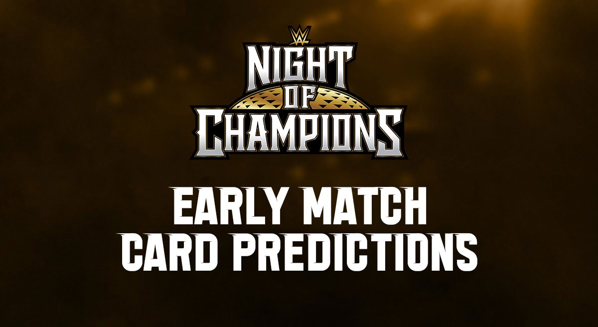 WWE Night of Champions 2023 Early match card predictions and their results
