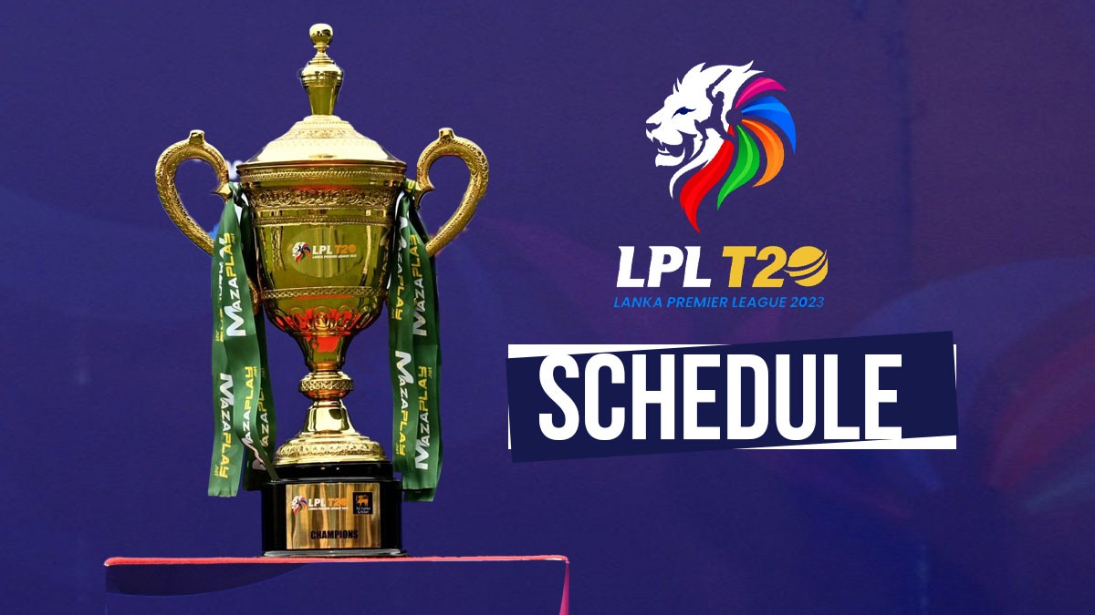 LPL 2023 Schedule Lanka Premier League to Kick off on July 30