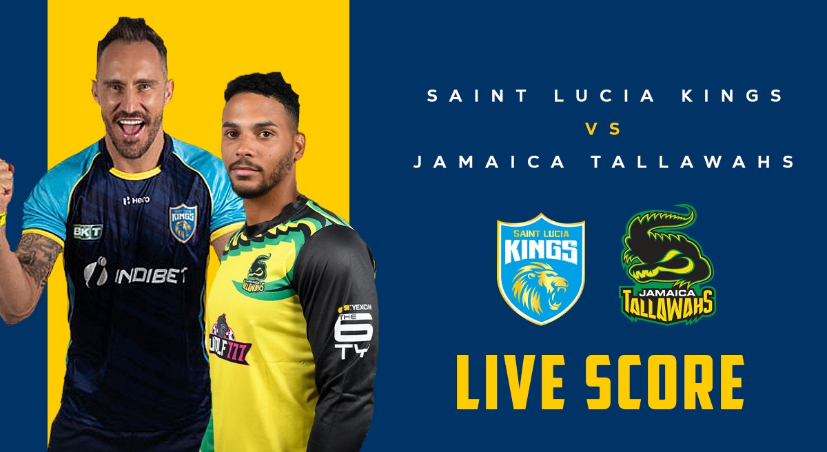 SLK vs JT LIVE Score Saint Lucia Kings vs Jamaica Tallawahs in CPL