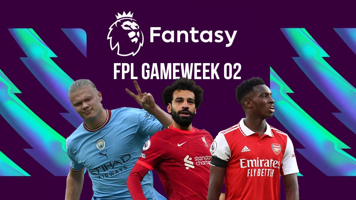 Fantasy Premier League Player Rankings: Gameweek 2